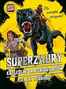 krolestwo rajskich gadow superzaury tom 1.jpg