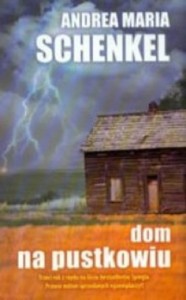 DOM NA PUSTKOWIU Andrea Maria Schenkel