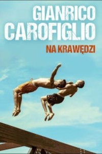 NA KRAWĘDZI Gianrico Carofiglio