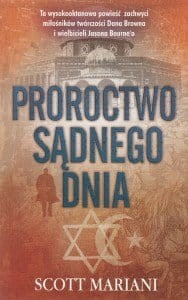 PROROCTWO SĄDNEGO DNIA Scott Mariani