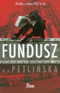 FUNDUSZ Petlińska M. M.