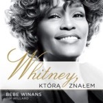 WHITNEY KTÓRĄ ZNAŁEM audiobook Bebe Winans