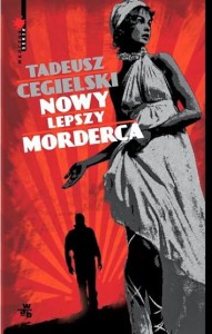 NOWY LEPSZY MORDERCA Cegielski Tadeusz