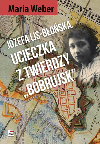 ucieczka z twierdzy bobrujsk.jpg