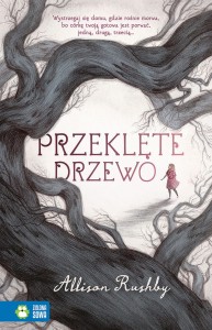 PRZEKLĘTE DRZEWO Allison Rushby