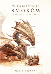 W LABIRYNCIE SMOKÓW PAMIĘTNIK LADY TRENT TOM 4 Marie Brennan