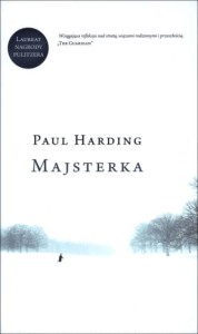MAJSTERKA Paul Harding
