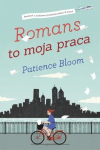 ROMANS TO MOJA PRACA Patience Bloom