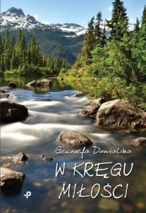 W KRĘGU MIŁOŚCI Domżalska Genowefa