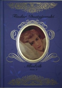 MŁODZIK TOM 2 Fiodor Dostojewski