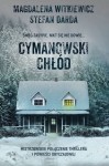 CYMANOWSKI CHŁÓD Magdalena Witkiewicz Stefan Darda