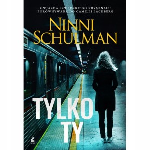 TYLKO TY Ninni Schulman
