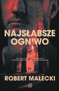 NAJSŁABSZE OGNIWO Robert Małecki
