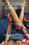 Kochanki Konstancina Ewelina Ślotała
