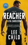 Jack Reacher: Elita zabójców (wydanie serialowe) Lee Child