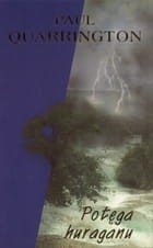POTĘGA HURAGANU Paul Quarrington