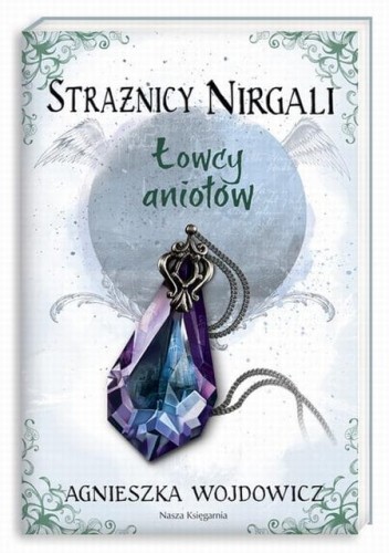 straznicy-nirgali-2-lowcy-aniolow.jpg