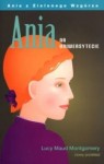 ANIA NA UNIWERSYTECIE Montgomery Lucy Maud