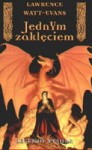 JEDNYM ZAKLĘCIEM Lawrence Watt-Evans