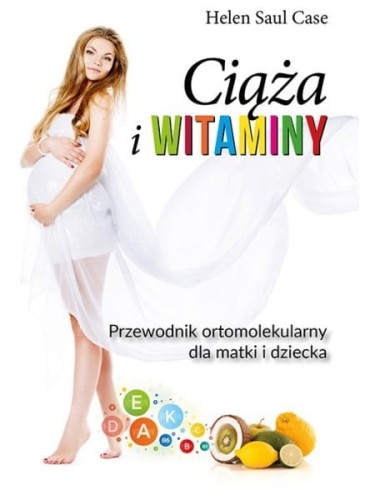 witaminy-i-ciaza-przewodnik-ortomolekularny-dla-matki-i-dziecka.jpg
