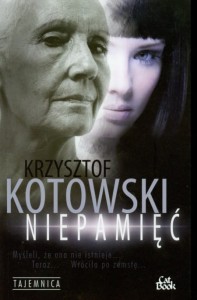 NIEPAMIĘĆ Krzysztof Kotowski