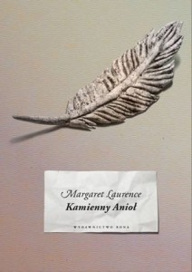 KAMIENNY ANIOŁ Margaret Laurence