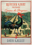  KAPITAN CZART PRZYGODY CYRANA DE BERGERAC  LOUIS GALLET