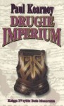 DRUGIE IMPERIUM. TOM 4 BOŻE MONARCHIE Paul Kearney
