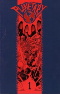 PLANETARY 1 Dookoła świata i inne opowiadania Ellis Warren, Cassaday John, Depuy Laura