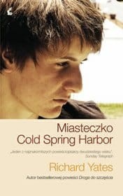 MIASTECZKO COLD SPRING HARBOR Richard Yates