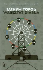 WARSZTAT DIABŁA Topol Jachym