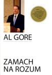 ZAMACH NA ROZUM Al Gore