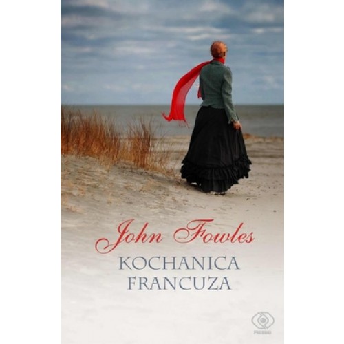 KOCHANICA FRANCUZA John Fowles