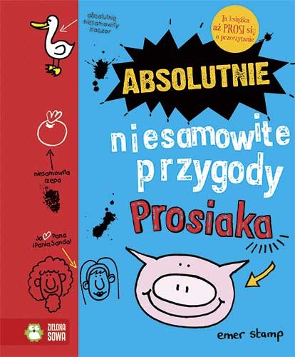 DZIENNIK I PRZYGODY PROSIAKA